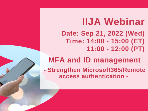 MFA and ID management - How to strengthen your Microsoft365/Remote access authentication process -